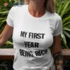 Barkistan My First Year Being Rich Shirt