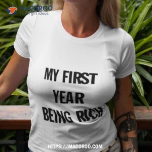 barkistan my first year being rich shirt tshirt 3