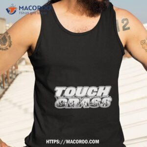 barstool sports touch grass shirt tank top 3