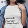Baseball Cowboys Short Shorts Shirt