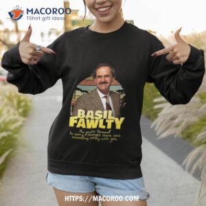 basil fawlty shirt sweatshirt 1