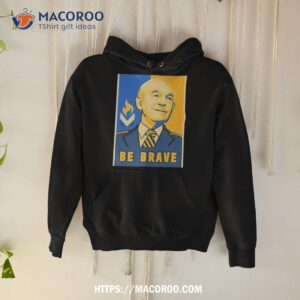 be brave 2023 shirt hoodie