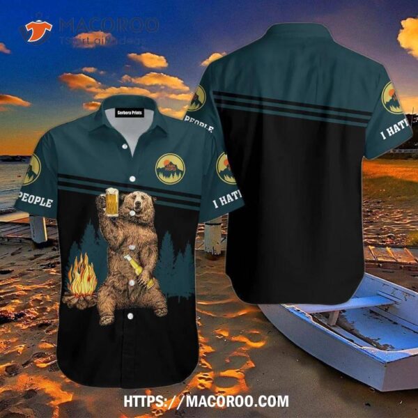 Bear Camping I Hate People Beer Sparks Aloha Hawaiian Shirt