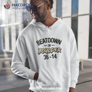 Beatdown In Boulder 36 14 Shirt