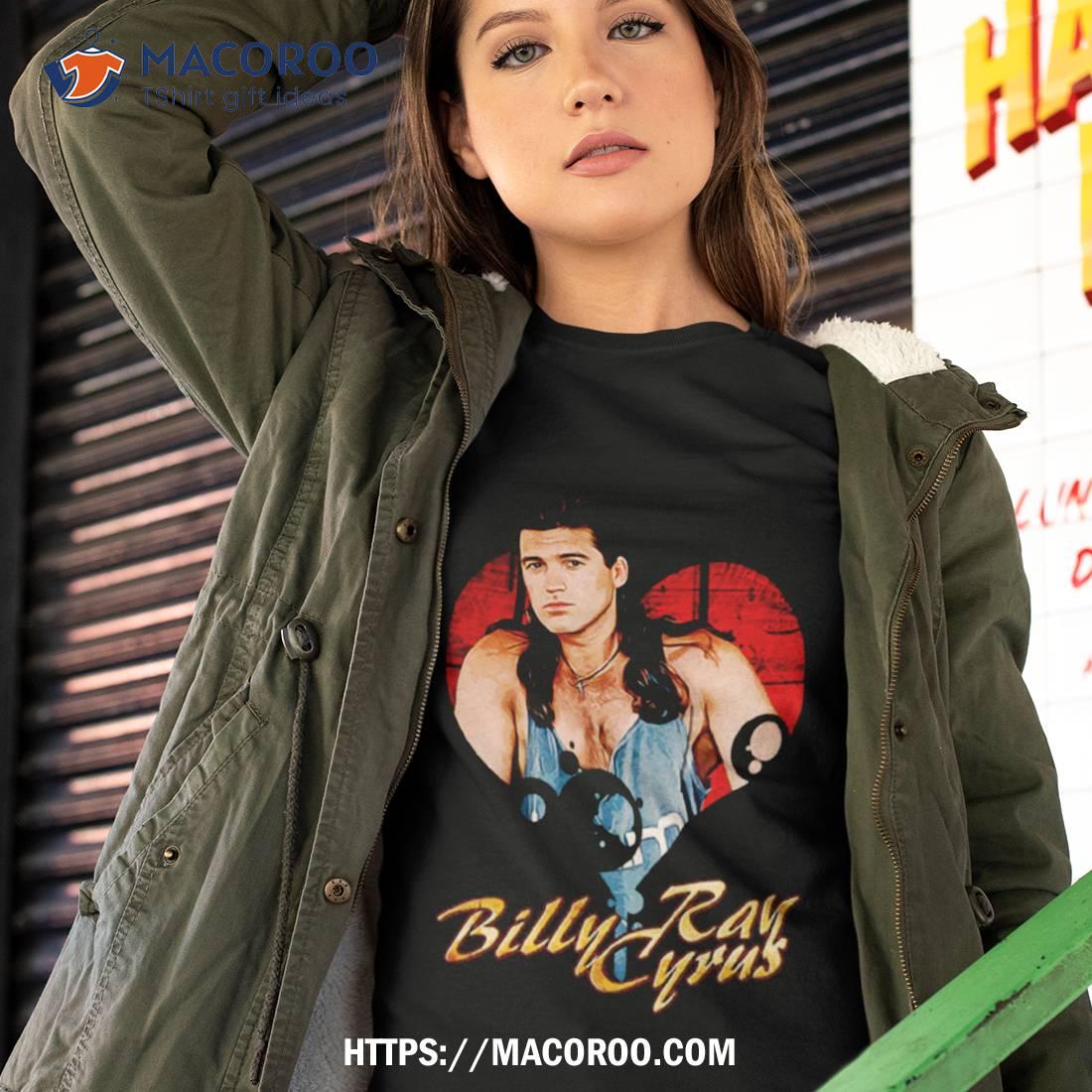 Billy Ray Cyrus Shirt Billy Ray Cyrus Shirt