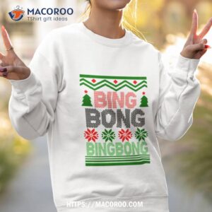 bing bong meme shirt sweatshirt 2