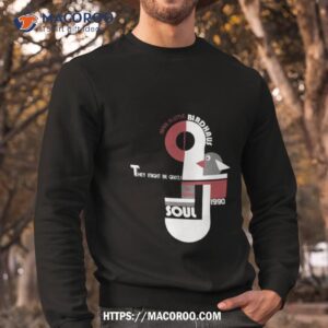 birdhaus in your soul shirt sweatshirt