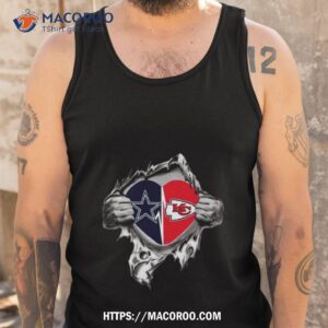 blood inside me dallas cowboys and kansas city chiefs it s in my heart t shirt tank top
