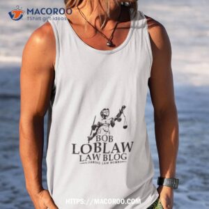 bob loblaw law blog variant shirt tank top