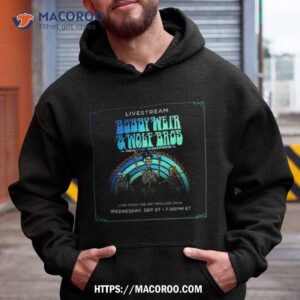 Bobby Weir And Wolf Bros Ft The Wolfpack Live Stream From The Met Philadelphia Wednesday September 27 2023 T Shirt