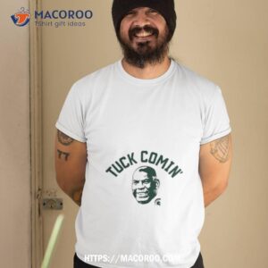 Brenda Tracy Tuck Comin Shirt