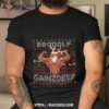 Brodolf The Red Nose Gainzdeer Gym Shirt