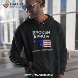 Broken Arrow It’s Where My Story Begins Shirt