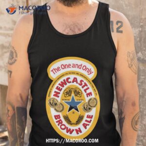 brown ale newcastle shirt tank top