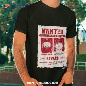 bryson stott and brandon marsh wanted for daycare crimes signature shirt tshirt