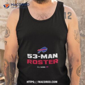 Buffalo Bills 53 Man Roster Shirt 3 buffalo bills 53 man roster shirt tank top