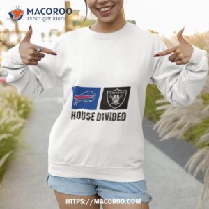buffalo bills vs las vegas raiders house divided shirt sweatshirt 1