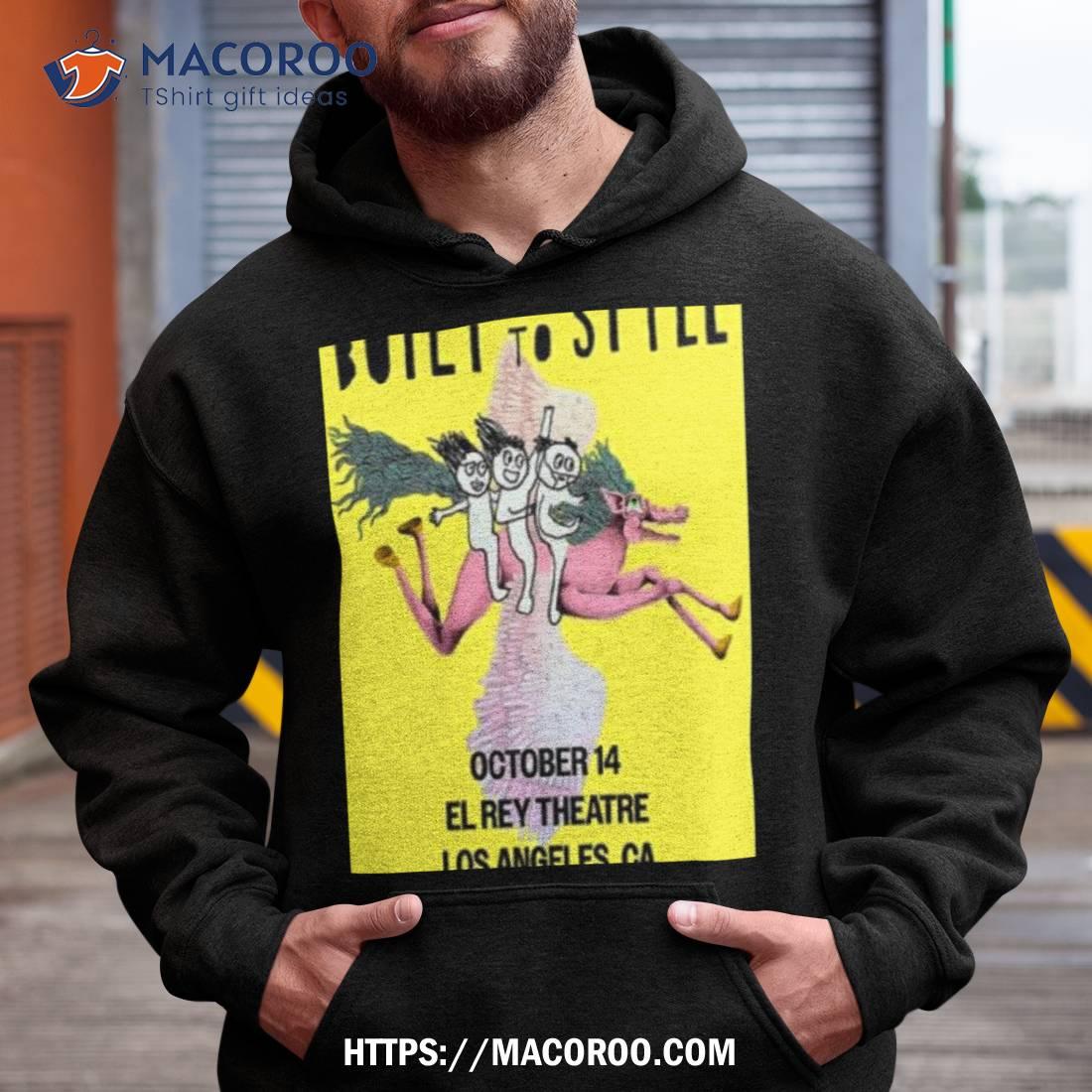 Built To Spill In Los Angeles At El Rey Theatre Oct 14 2023 T Shirt Built To Spill In Los Angeles At El Rey Theatre Oct 14 2023 T Shirt