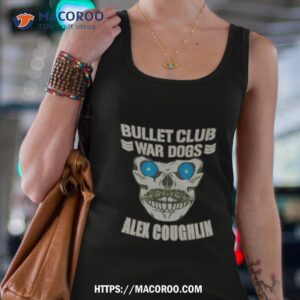 Bullet Club War Dogs Alex Coughlin Shirt 2 bullet club war dogs alex coughlin shirt tank top 4