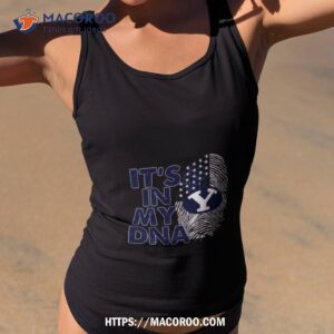 byu cougars football 2023 it s in my dna shirt tank top 2