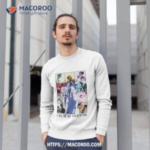 call me by your name eras tour shirt sweatshirt 1