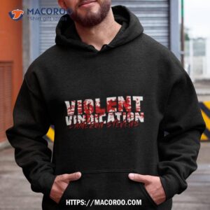 Cameron Stevens Bloody Violent Vindication Shirt