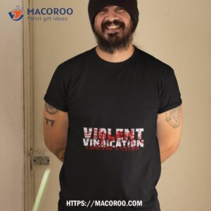 Cameron Stevens Bloody Violent Vindication Shirt