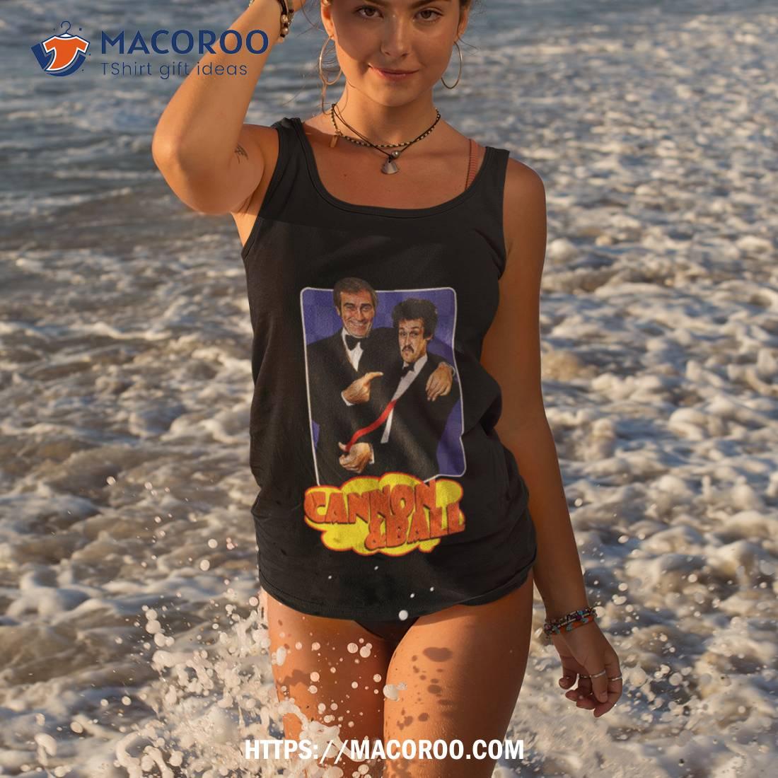 Cannon And Ball Shirt Cannon And Ball Shirt