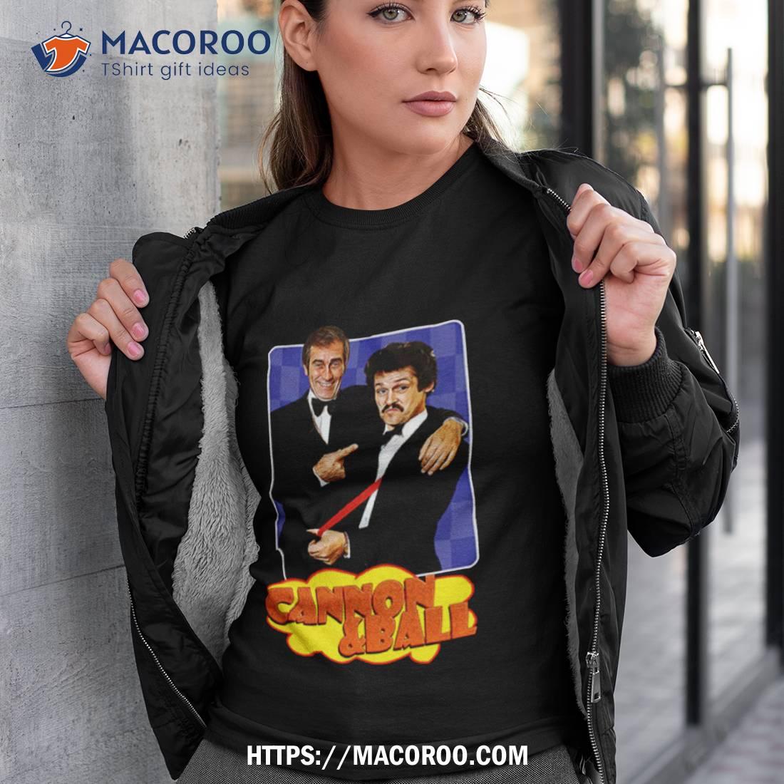 Cannon And Ball Shirt Cannon And Ball Shirt