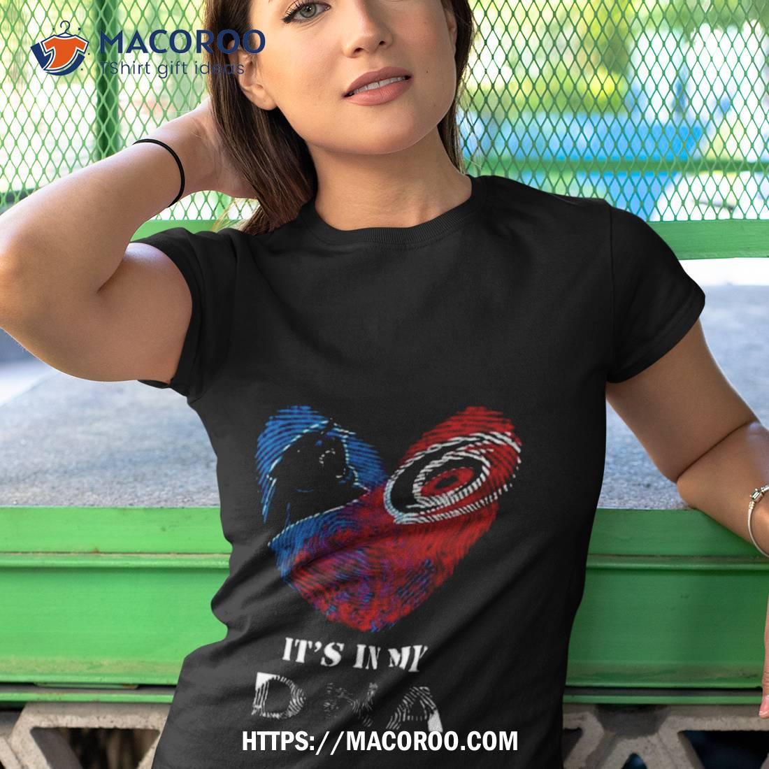 Carolina Panthers And Carolina Hurricanes Heart It’s In My Dna 2023 Shirt Carolina Panthers And Carolina Hurricanes Heart It’s In My Dna 2023 Shirt