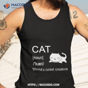 Cat Dictionary Definition Funny For Mom Dad Sister Boyfriend Girlfriend Shirt 3 cat dictionary definition funny for mom dad sister boyfriend girlfriend shirt tank top 3