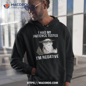 Cat I Had My Patience Tested I’m Negative Shirt