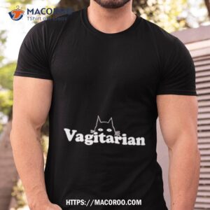 Cat Vagitarian Shirt