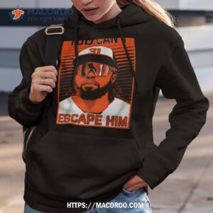 cedric mullins you can t escape him shirt hoodie 3