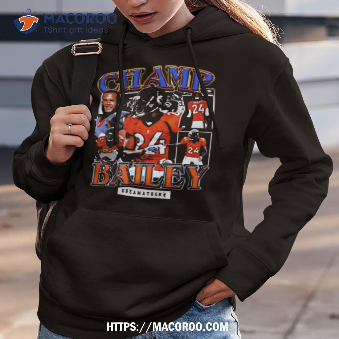 Denver Broncos Champ Bailey 2023 T-shirt Sweatshirt Hoodie