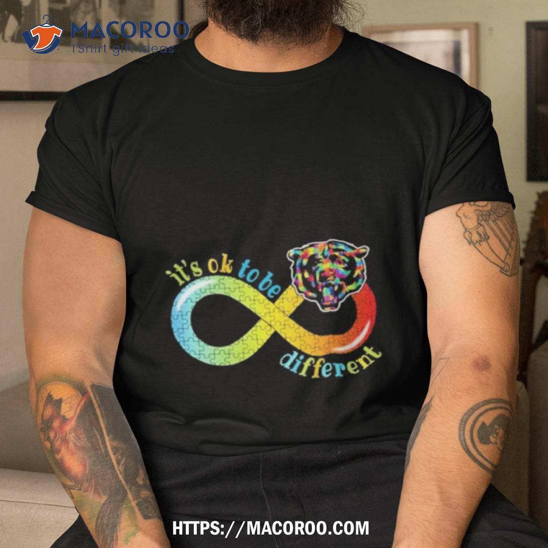 Chicago Bears It’s Ok To Be Different Autism Infinity Shirt Chicago Bears It’s Ok To Be Different Autism Infinity Shirt