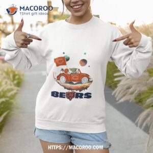 chicago bears master yoda driving car universe star wars shirt sweatshirt