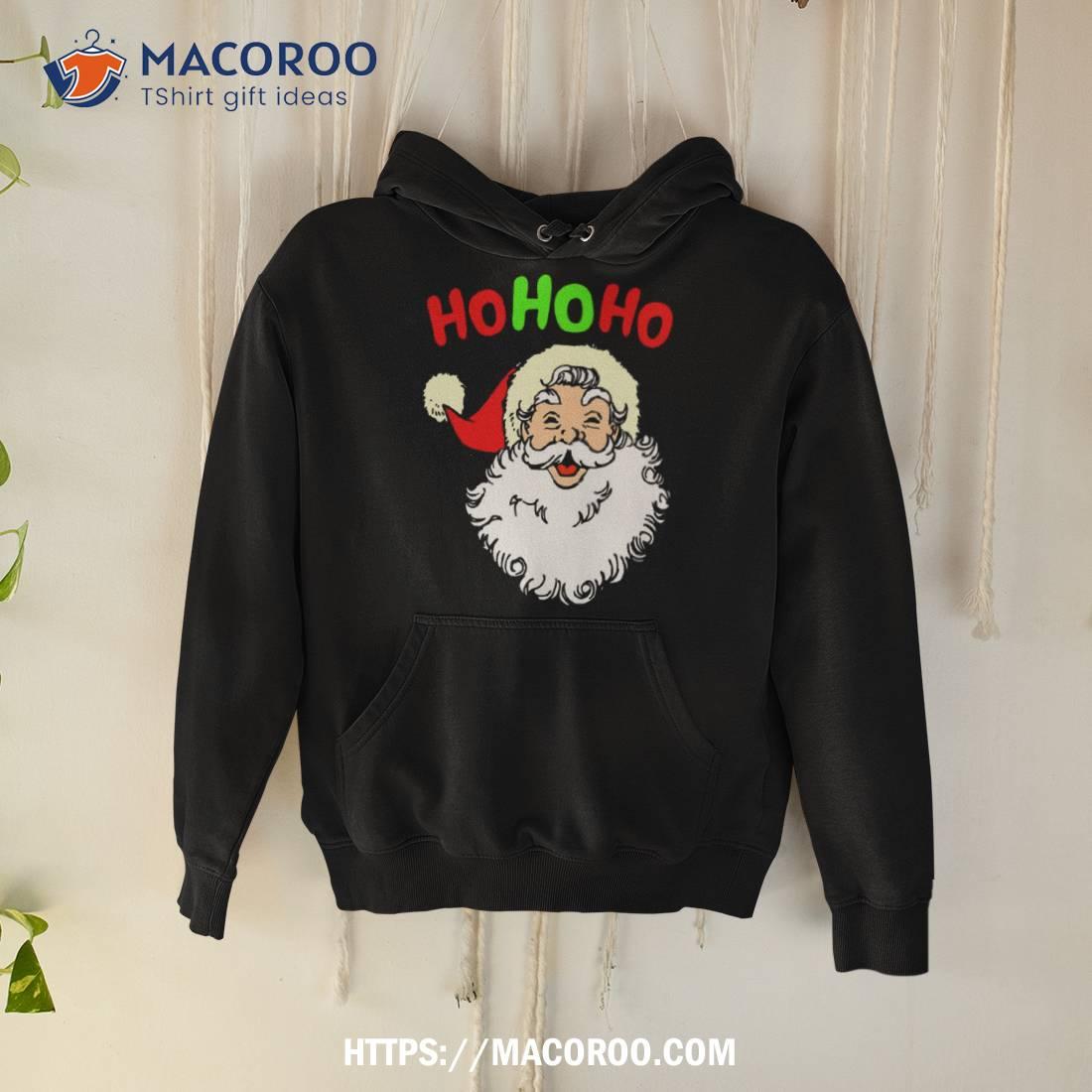 https://images.macoroo.com/wp-content/uploads/2023/09/christmas-santa-claus-ho-ho-ho-shirt-hoodie.jpg