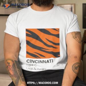 Cincinnati 1968 C Lean And Hungry Shirt