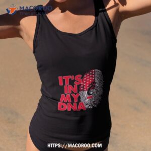 Cincinnati Bearcats Football 2023 It’s In My Dna Shirt