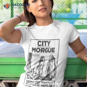 City Morgue Capital One Arena Washington Dc Sept 12 2023 Shirt 3 city morgue capital one arena washington dc sept 12 2023 shirt tshirt 1