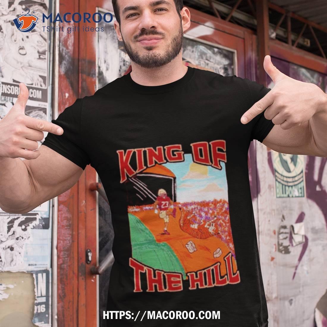 Clemson Tigers King Of The Hill Shirt Clemson Tigers King Of The Hill Shirt