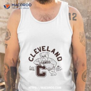 cleveland dawg estd 1946 8x league champs shirt tank top