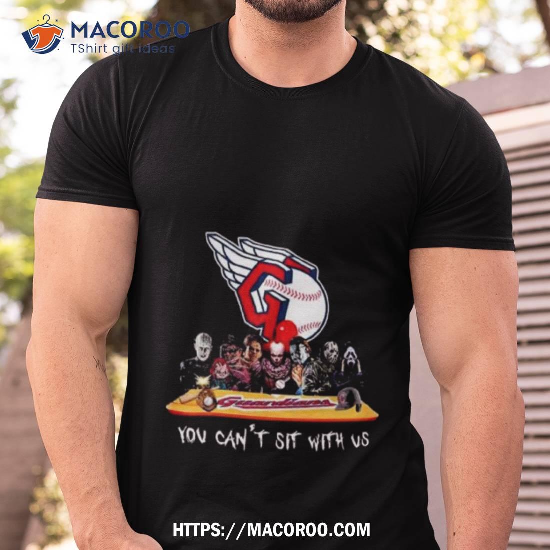 Cleveland Guardians Horror Movie Characters You Can’t Sit With Us Shirt Cleveland Guardians Horror Movie Characters You Can’t Sit With Us Shirt