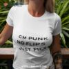 Cm Punk No Flips Just Fits Shirt