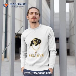 coach prime do you believe now shirt sweatshirt 1