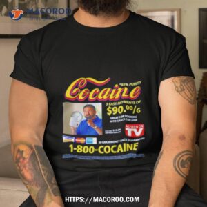 Cocaine Infomercial 85 Purity Shirt