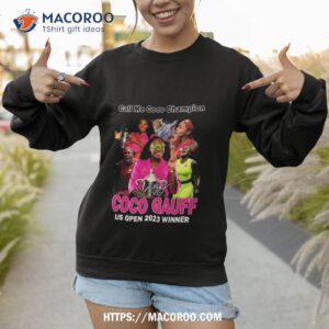 coco gauff call me coco champion 2023 winner signature shirt sweatshirt 1