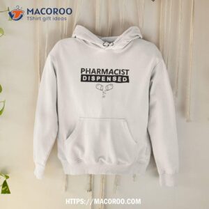 Comfort Effect Pharmacist Dispensed Shirt