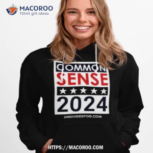 Common Sense 2024 Shirt